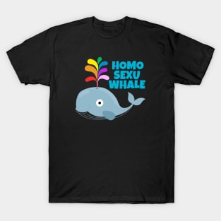 Homosexuwhale T-Shirt